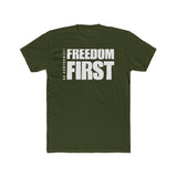 Freedom First - No Compromises